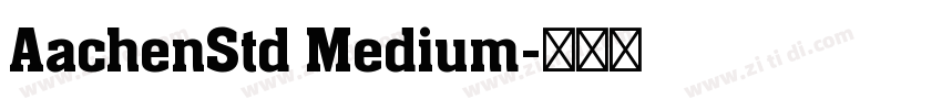 AachenStd Medium字体转换
